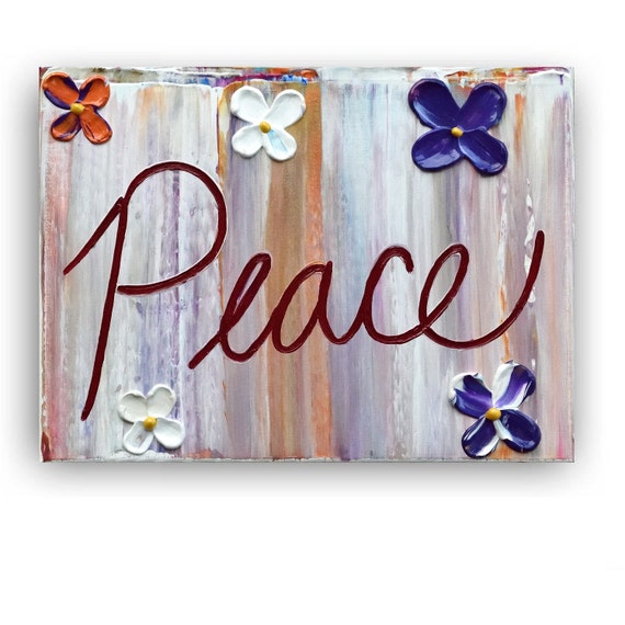 Peace Abstract Painting, 9x12 Canvas, Word Painting, Canvas Quotes