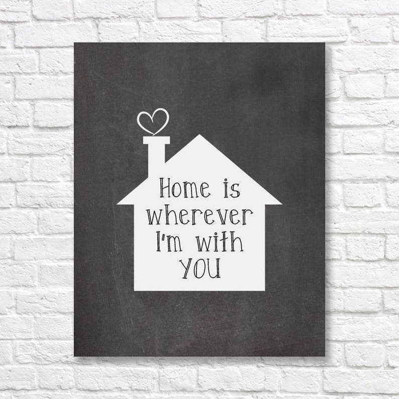 Home is i m with you. плакат home sweet home. Come home home is wherever i'm with you. арты wherever you were. постер home is wherever i am with you.