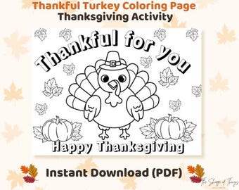 Thanksgiving Turkey Coloring Page – "Thankful for You" Activity (PDF)