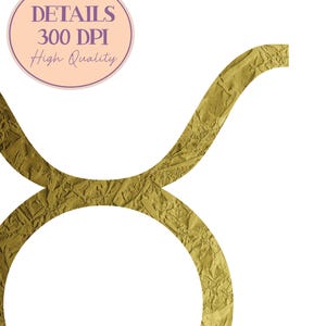 May include: A gold-colored Taurus zodiac symbol with a textured, crumpled paper effect. The image includes the text "DETAILS 300 DPI High Quality" in a circular design, set against a white background. The design is suitable for digital art or print.