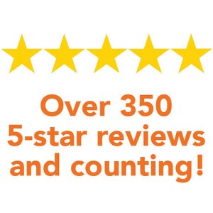 May include: Five yellow stars on a white background. The text "Over 350 5-star reviews and counting!" is written in orange below the stars.