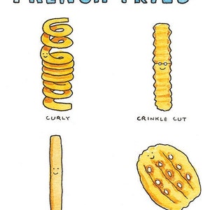 May include: Illustration of four different types of french fries: curly, crinkle cut, oven-baked, and waffle cut. Each fry has a cartoon face.
