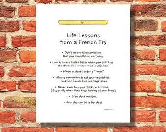 French Fry Gift Idea,Teen Girl Room Decor, Simple Artwork, Quotes About Life