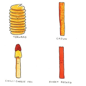 May include: Four different types of french fries with cute faces drawn on them. The fries are labeled "Tornado", "Cajun", "Chili-Cheese Fry", and "Sweet Potato".
