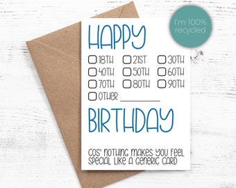 Nothing makes you feel special like a generic card - Birthday Card - Sassy/Funny - 100% recycled