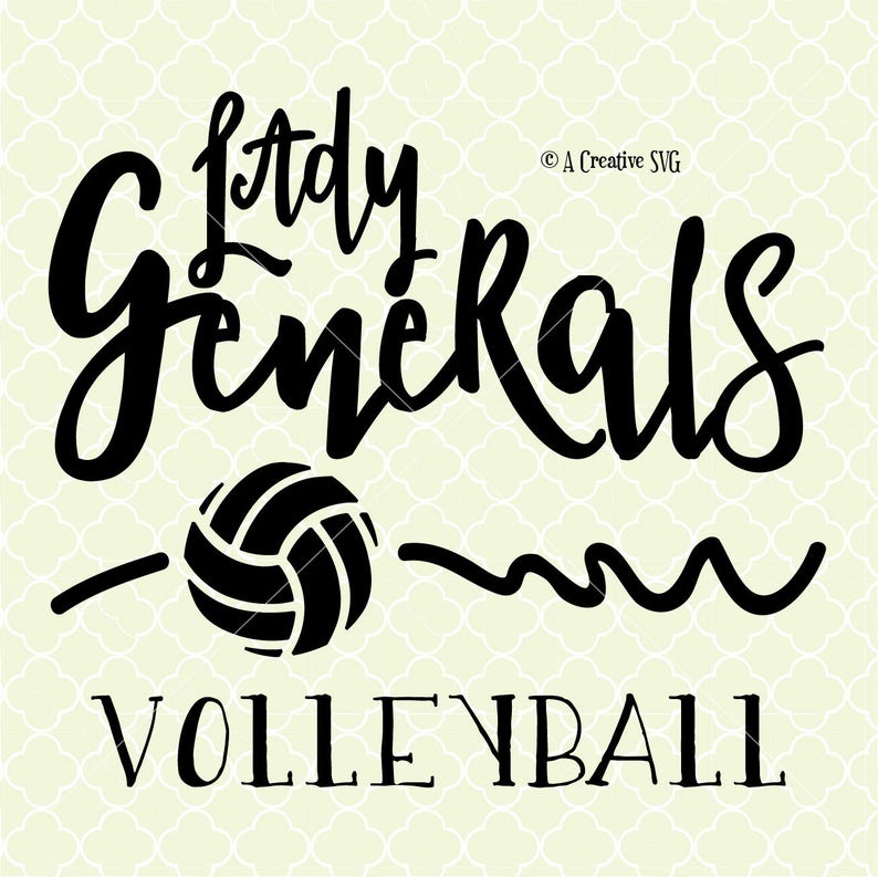 Lady Generals Volleyball SVG DXF Files for Cricut Design - Etsy