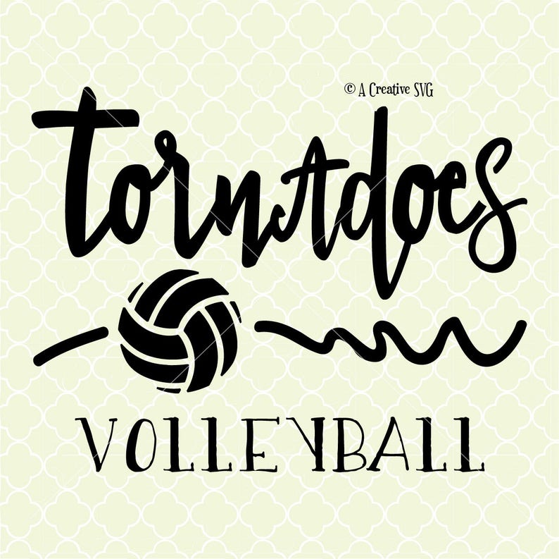 Tornadoes Volleyball SVG DXF Files for Cricut Design, Silhouette Studio