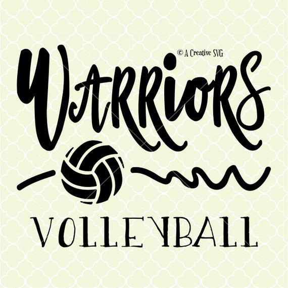 Warriors Volleyball SVG DXF Files for Cricut Design Etsy