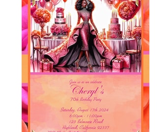 May include: A pink and orange birthday party invitation featuring an illustration of a woman in a pink gown. The invitation includes the text "Cheryl's 70th Birthday Party" with event details. The background has floral and cake decorations.