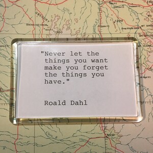 Roald Dahl Quote Acrylic Fridge Magnet. Hand Typed Typewriter Quote