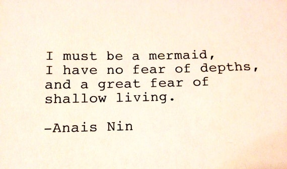 Anais Nin Hand Typed Typewriter Quote I Must Be A Etsy