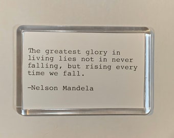 Nelson Mandela Quote Acrylic Fridge Magnet. Hand Typed Typewriter Quote Rising Every Time We Fall