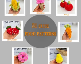 May include: A selection of crocheted food items, such as corn, ice cream, apples, strawberries, a carrot, a donut, and a pear. The image includes the text "31 CUTE FOOD PATTERNS". Each item is presented in a square frame.
