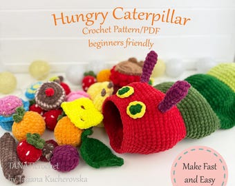 May include: A crochet pattern for a Hungry Caterpillar, with a red head, green body segments, and various crochet food items. The text says "beginners friendly".