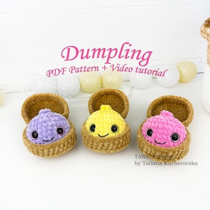 Dumpling & Steamer Crochet Pattern, The Viral No Sew Dumpling Plushie Pattern, Beginner Crochet, Amigurumi Tutorial, Kawaii Plush Tutorial