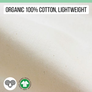 100% Organic Cotton Fabric, Lightweight / GOTS Certified / 100" (254 cm) width / By the Yard