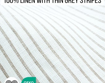 100% Linen (from Flax) Fabric with Thin Gray Stripes / OEKO-TEX® Certified / Width 150 cm (59") / By the Yard