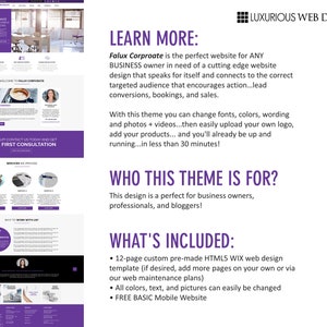 May include: A website design template for business owners, professionals, and bloggers. The template is customizable with fonts, colors, and images. It includes a 12-page HTML5 Wix web design template, a free basic mobile website, and the ability to add more pages.
