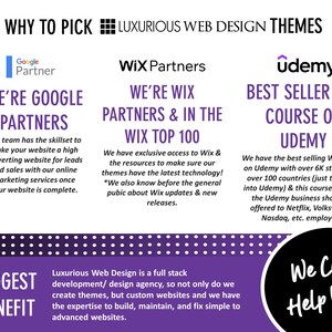 May include: A purple and white graphic with the text "Why to Pick Luxurious Web Design Themes". The graphic features three sections, each with a different logo and text. The first section features the Google Partner logo and the text "We're Google Partners". The second section features the Wix Partners logo and the text "We're Wix Partners & In The Wix Top 100". The third section features the Udemy logo and the text "Best Seller Wix Course On Udemy".