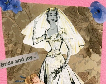 BRIDE And JOY Wedding Greeting CARD By Slim & Sugar, Vintage Style Collage Ephemera Original Design Greetings Card, Retro 1950s Wedding!