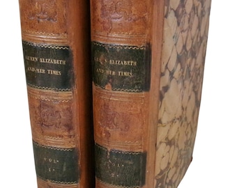 HISTORIA ELŻBIETAŃSKA 1838: Królowa Elżbieta i jej czasy, seria listów, półskóra, styl georgiański