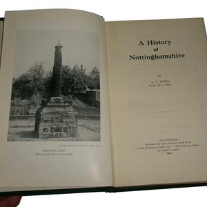 1947 A HISTORY OF NOTTINGHAMSHIRE By A. C. Wood, Thoroton Society Jubilee 1897 - 1947 Publication, Illustrated, British Topographical Book