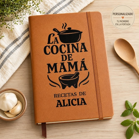 Recetario Personalizado para Mamá | Libro de Recetas en Español | Cuaderno de Cocina de Cuero Vegano | Regalo Personalizado Día de la Madre