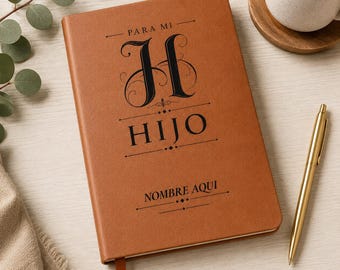 Gift for Son from Mom, Personalized Leather Journal, Regalo Para Hijo, Spanish Gift, Birthday Graduation Christmas Gift
