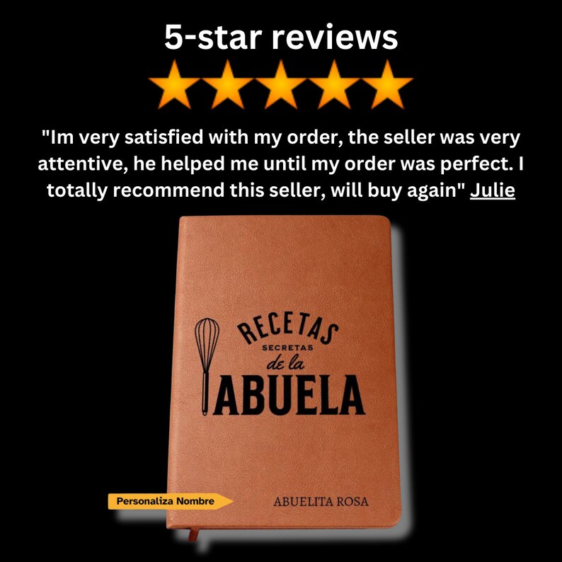 May include: A tan notebook with a black whisk icon and the text "RECETAS SECRETAS de la ABUELA" and "ABUELITA ROSA" printed on the cover. Above the notebook, five orange stars and a customer review are displayed on a black background.