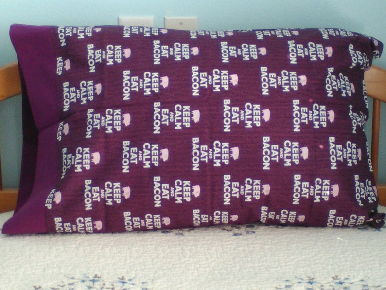 Keep Calm And Eat Bacon 100 Cotton Pillowcase Etsy