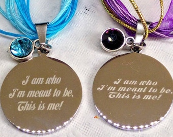 This is Me, The Greatest Showman inspired necklace with movie quote stamped pendant