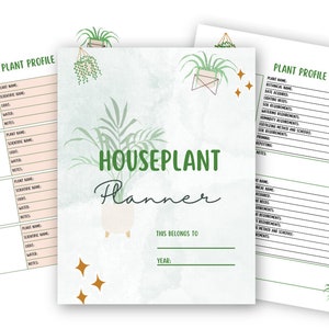 Houseplant Planner | Printable care guide for indoor plants | Download and print and get started | Comprehensive plant care organizer