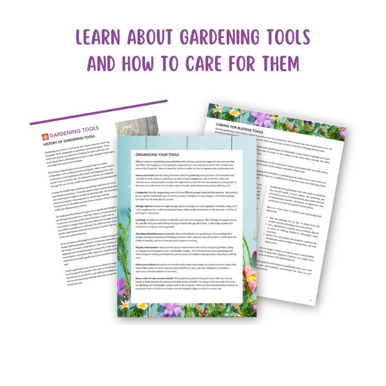 May include: A guide to gardening tools, with sections on the history of gardening tools, organizing your tools, and caring for rusting tools. The guide features a floral background with a blue and green color scheme.