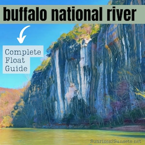 The Buffalo National River Floater&#39;s Guide Kayaking the Buffalo National River Guide, River Floating Guide Buffalo River Arkansas Kayaking