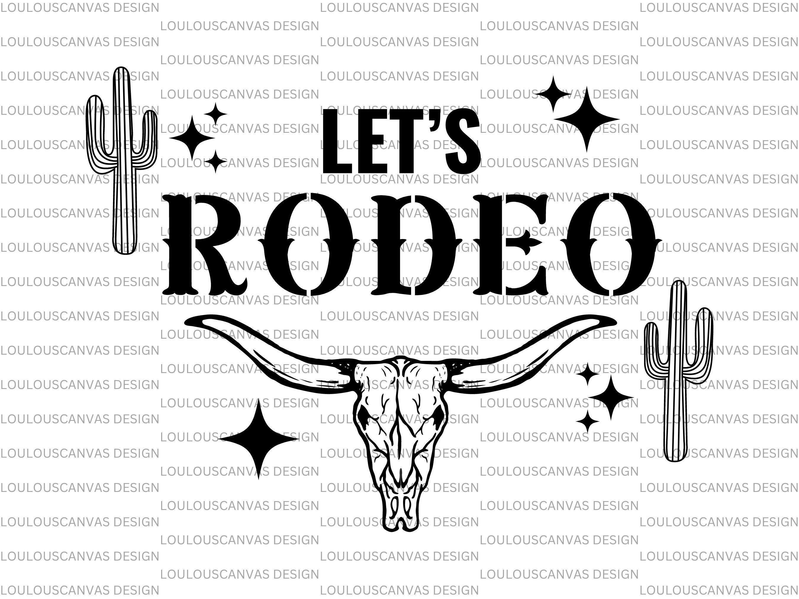 Let's Rodeo Vector Let's Rodeo Pngs & SVG Digital Download - Etsy