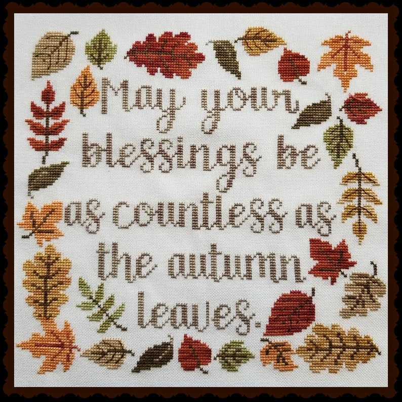 AUTUMN BLESSING Pattern for Cross Stitch Instant PDF Download Colorful Autumn Leaves Surround a Timeless Blessing image 1