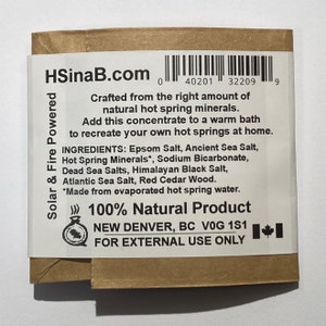 4x Hot Springs in a Bag Mineral Bath Salt Source: 2x Crawford Creek, Crawford Bay, BC & 2x Upper Halfway, Nakusp, BC. image 2