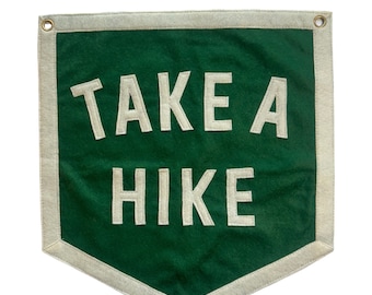 Take A Hike Banner Pennant