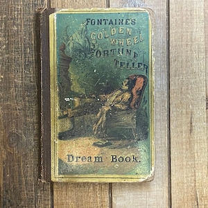 1862 Fontaine’s Golden Wheel Dream Book ~ Vintage Palmistry Horoscope Fortune Telling