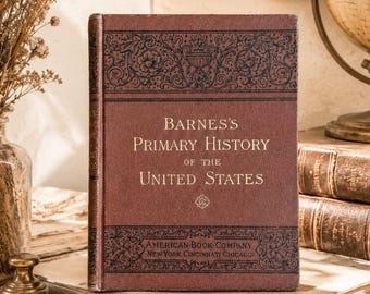 Antique US History Book United States 1800s American Revolution History Teacher Gift Decor Vintage Americana Abraham Lincoln