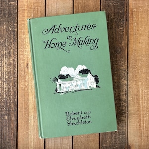 Vintage Home Decor Book Decorating & Entertaining Antique Interior Designs 1920s Coffee Table Hardcover Adventures in Home Making