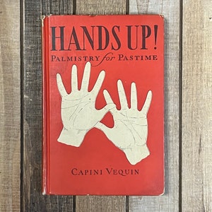 Vintage Palmistry Book Hands Up Palmistry for Pastime Occult Fortune Telling Antique Palm Reading Divination