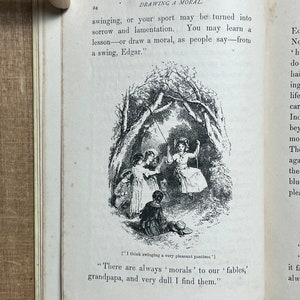 May include: A black and white illustration of children playing on a swing set in a forest. The text "There are always 'morals' to our 'fables,' grandpa, and very dull I find them." is printed below the image.