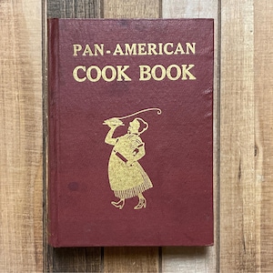 Vintage Pan American Cookbook: 1960s Spanish & English Recipes