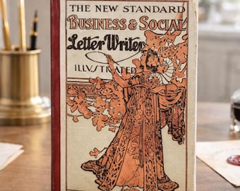Vintage Letter Writing Book Home Office Decor The New Standard Social Letter Writer Illustrated Antique Etiquette & Writing Guide