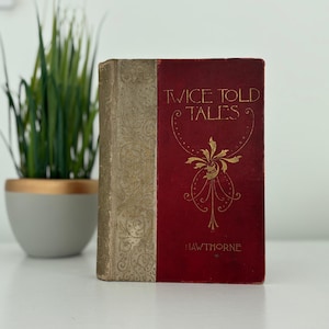 Classic Literature Book Literary Gift Bookish Gift for Her 1800s Twice Told Tales Decorative Library Hardcover Books Nathaniel Hawthorne