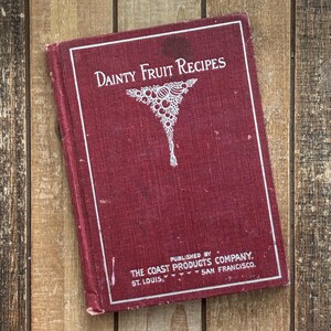 1920s Fruit Recipes Cookbook: Vintage Dessert Baking, Illustrated Hardcover