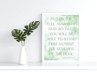 Ephesians 6:11 Armor of God PRINTABLE Bible Verse Wall Art