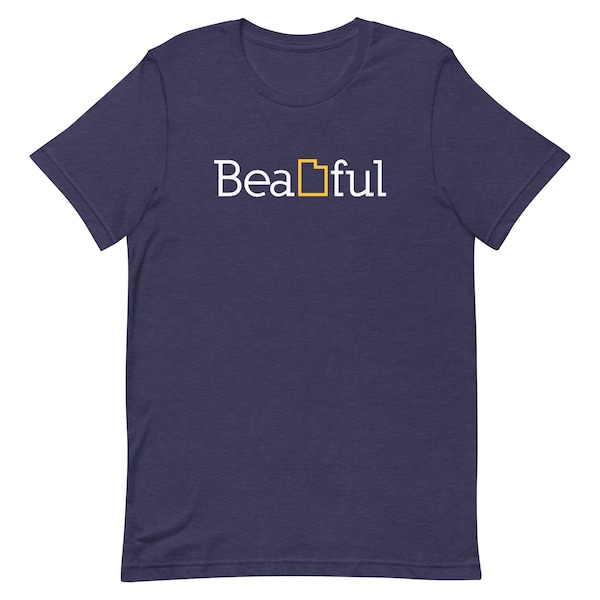 BeaUTAHful [Original Shirt]
