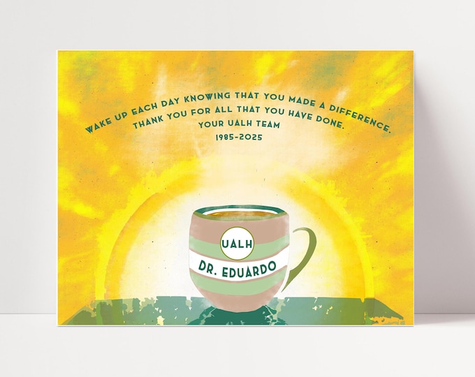 A coffee mug at sunrise with boss, mentor, colleague or team leader name plus your personalised inspirational quote. Office art print gift.
